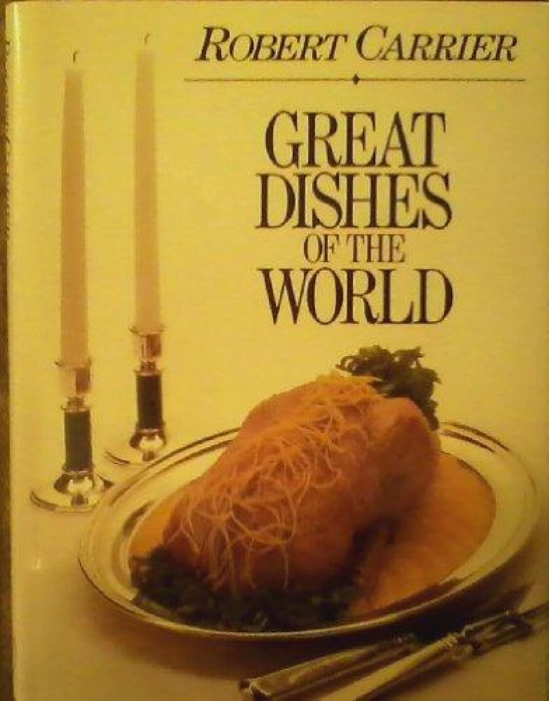 Robert Carrier’s Great Dishes of the World now live on ckbk