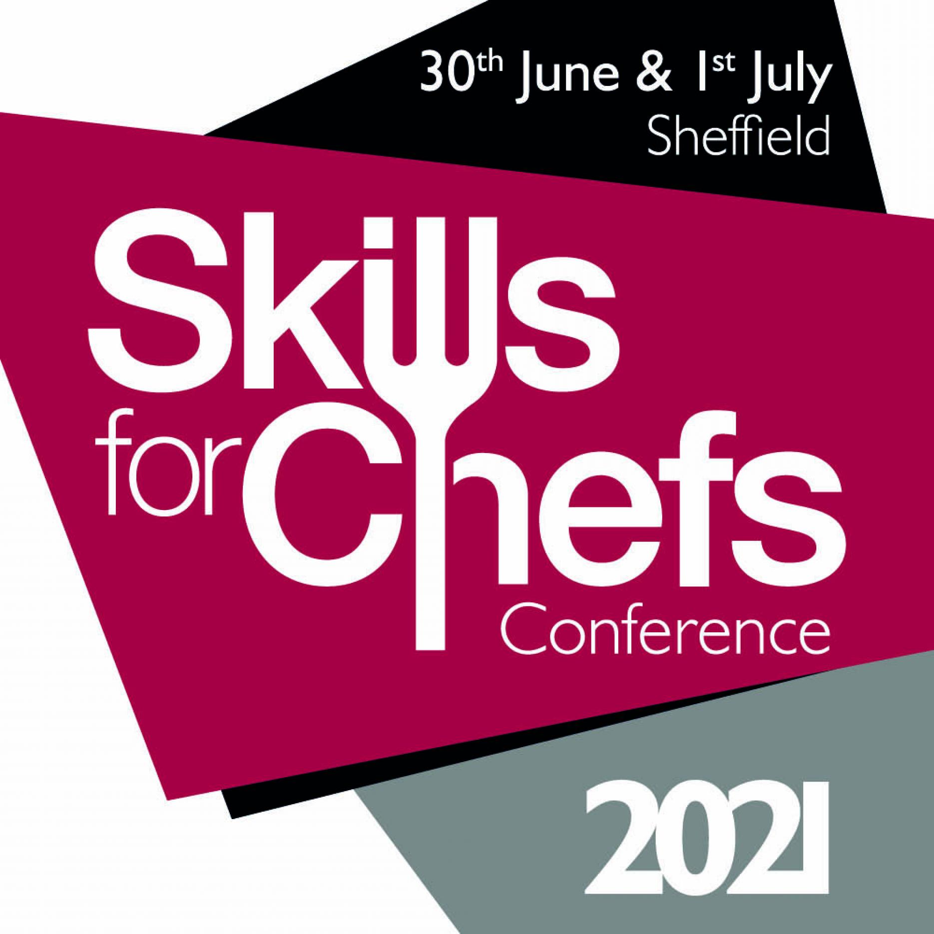skills for chefs conference 2021