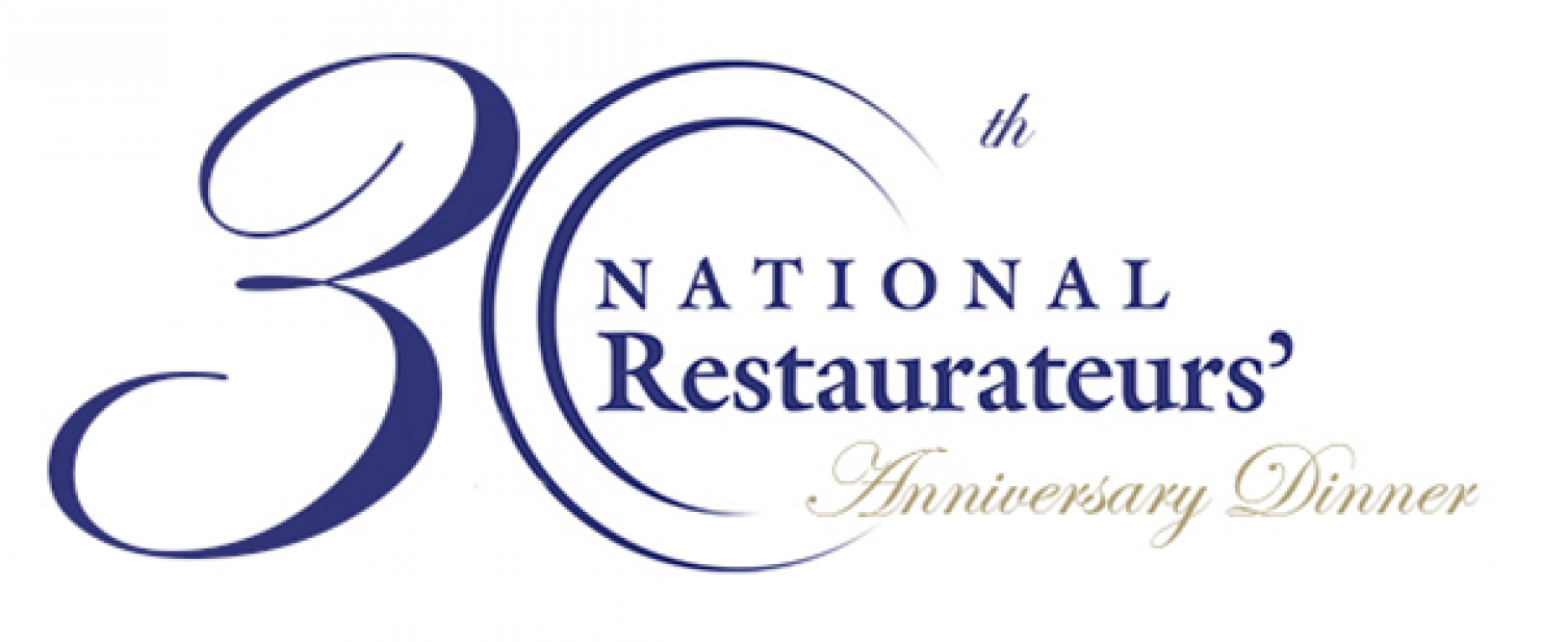National Restaurateurs' Dinner to celebrate 30th anniversary National Restaurateurs' Dinner to celebrate 30th anniversary